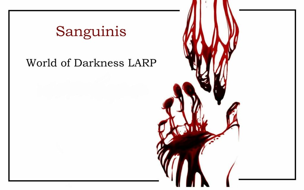 Larp evenement Sanguinis #26 – Don’t forget to breath